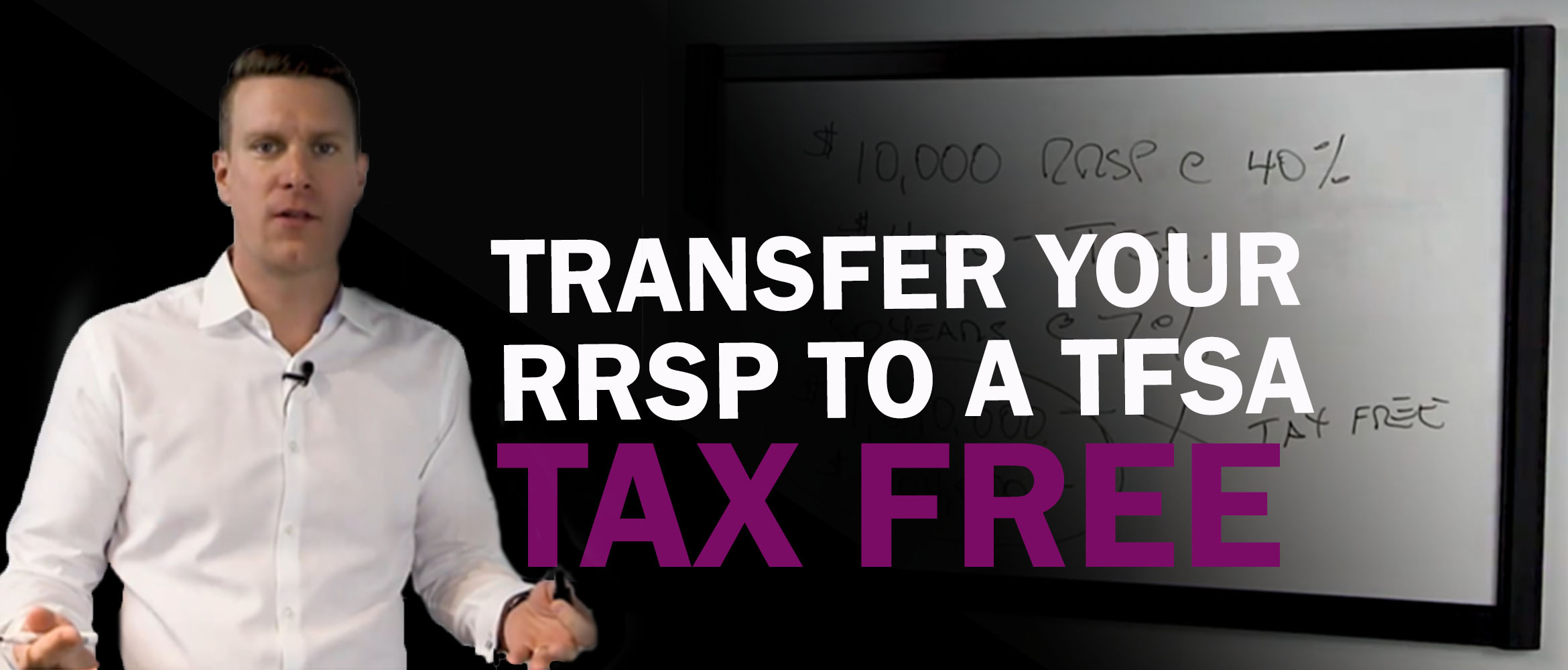 How to Transfer Your RRSP to Your TFSA TaxFree